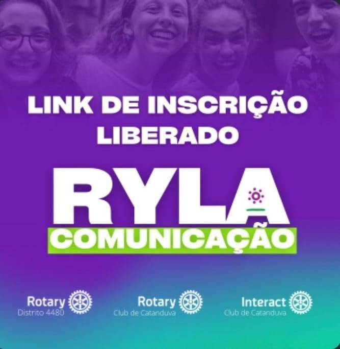 INSCREVA-SE NO RYLA COMUNICAÇÃO