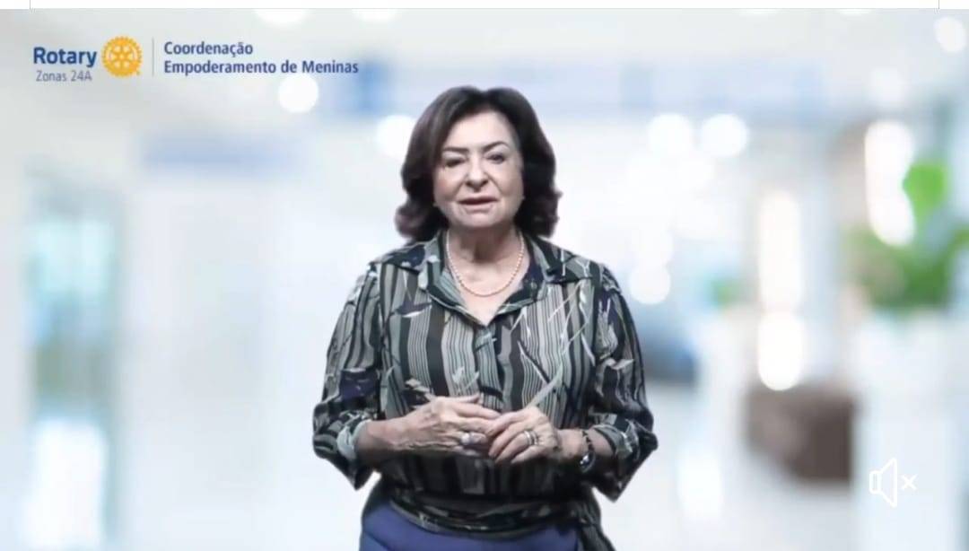 MENSAGEM DA EMBAIXADORA DO EMPODERAMENTO DE MENINAS DA ZONA 24A, SUELI NORONHA KAISER, AOS GOVERNADORES E LIDERANÇAS DE CLUBES.