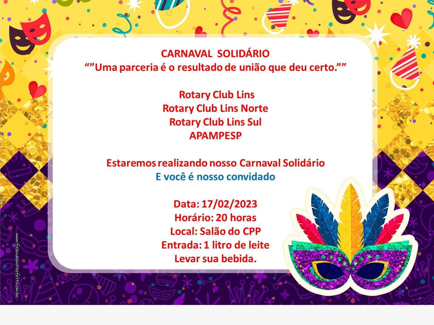 OS 3 ROTARY CLUBES DE LINS ORGANIZAM O 2º CARNAVAL SOLIDÁRIO