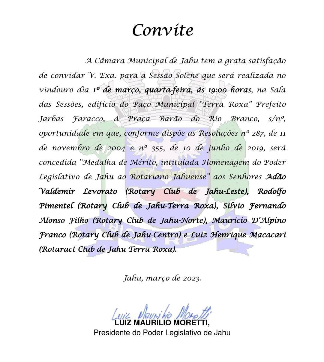 Câmara Municipal de Jahu concederá a "Medalha de Mérito, Intitulada Homenagem do Poder Legislativo de Jahuao Rotariano Jauense"