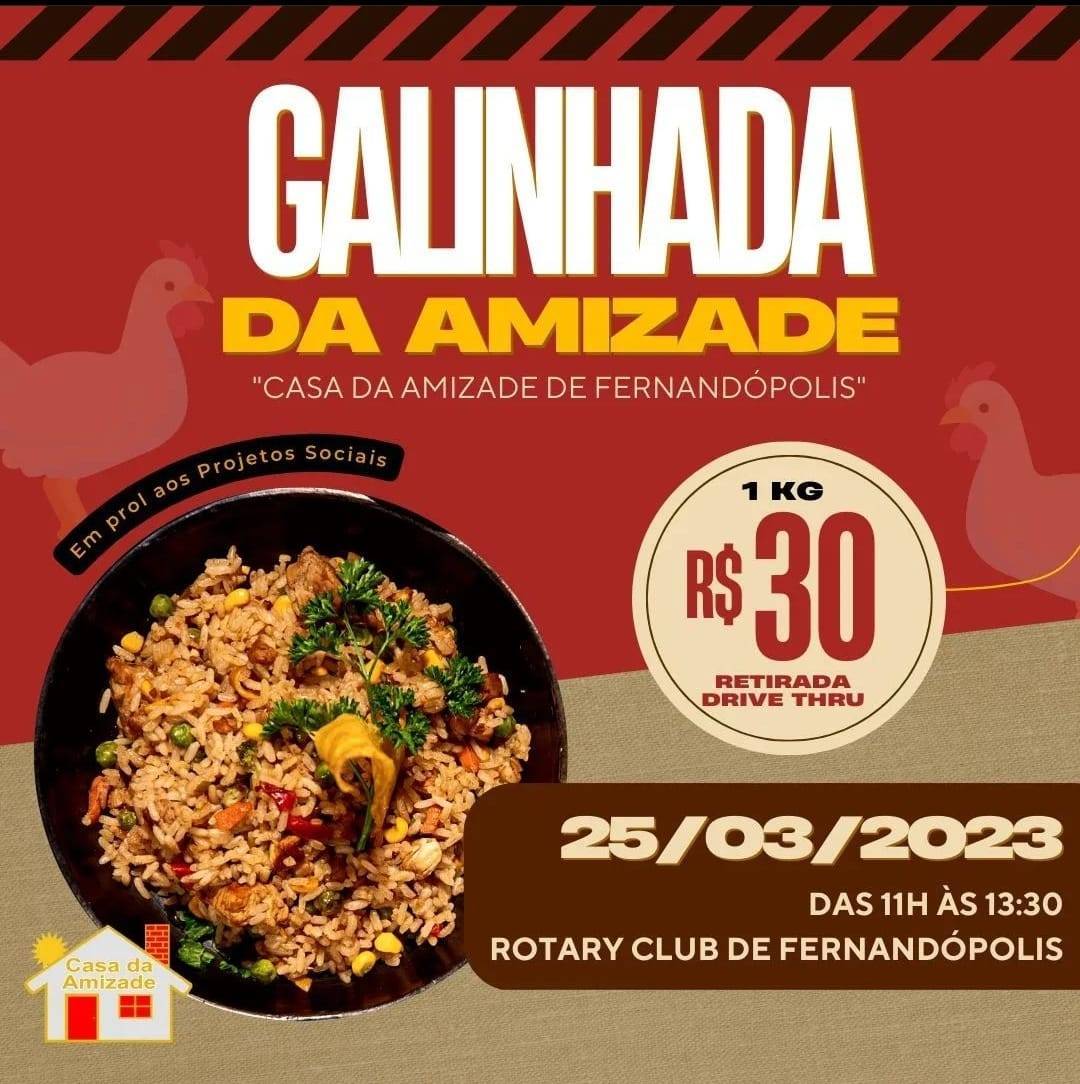 Vem aí a Galinha da Amizade da Casa da Amizade Fernandópolis