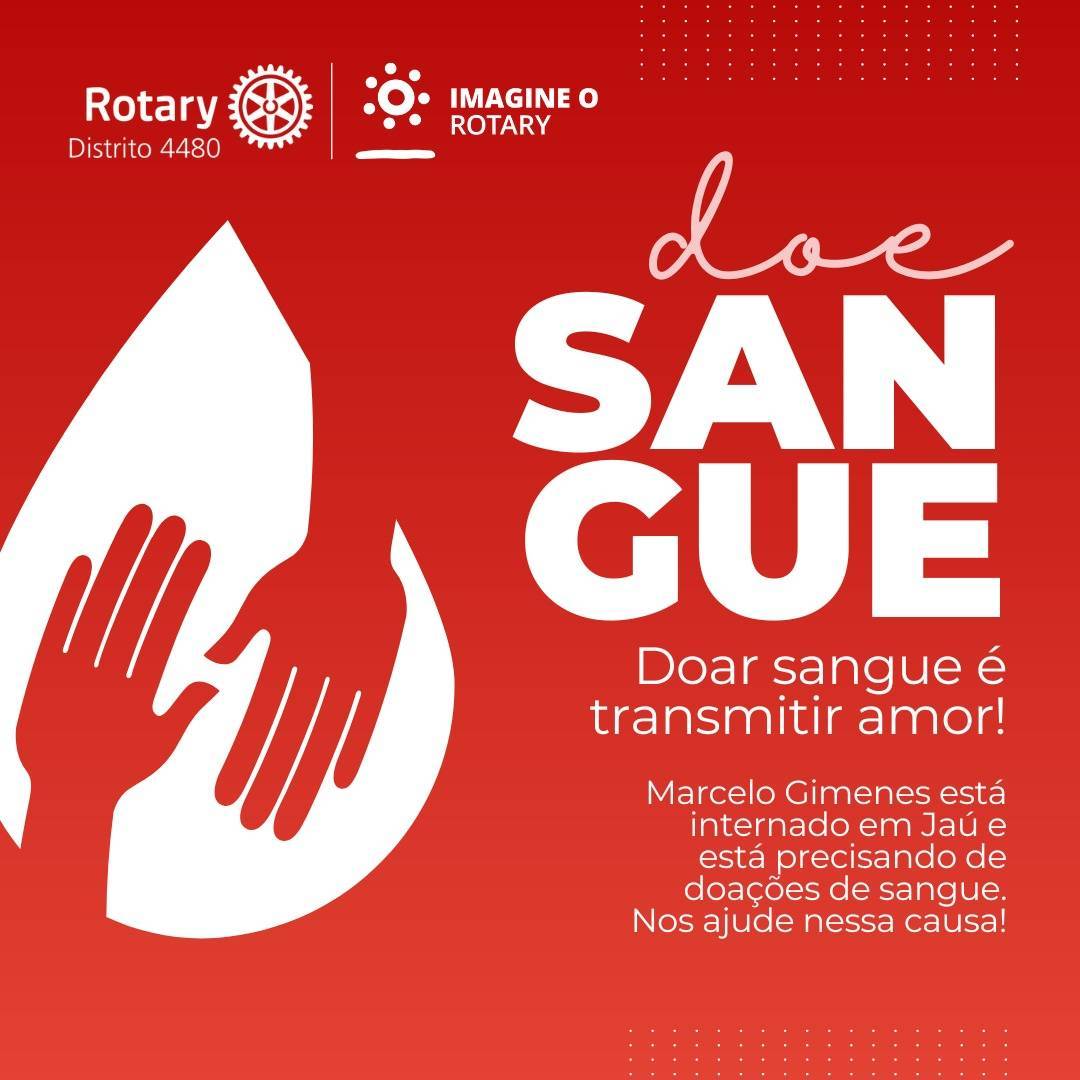 Campanha - Doação de Sangue - Distrito 4480