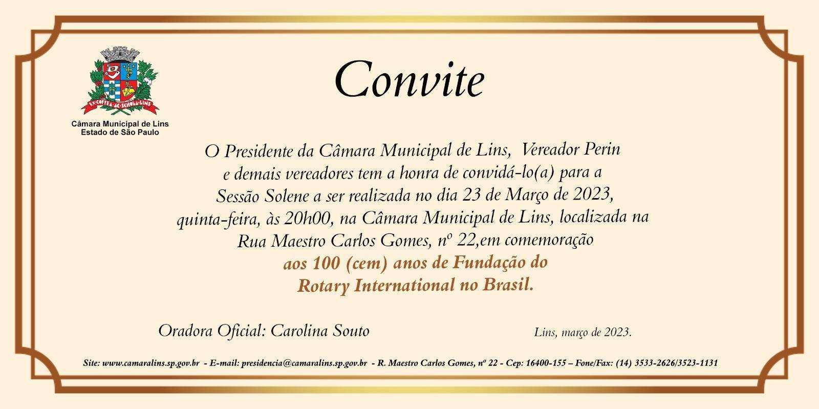 Na próxima quinta-feira teremos uma Sessão Solene da Câmara Municipal de Lins em Homenagem aos 100 anos de Rotary no Brasil e 80 anos em Lins