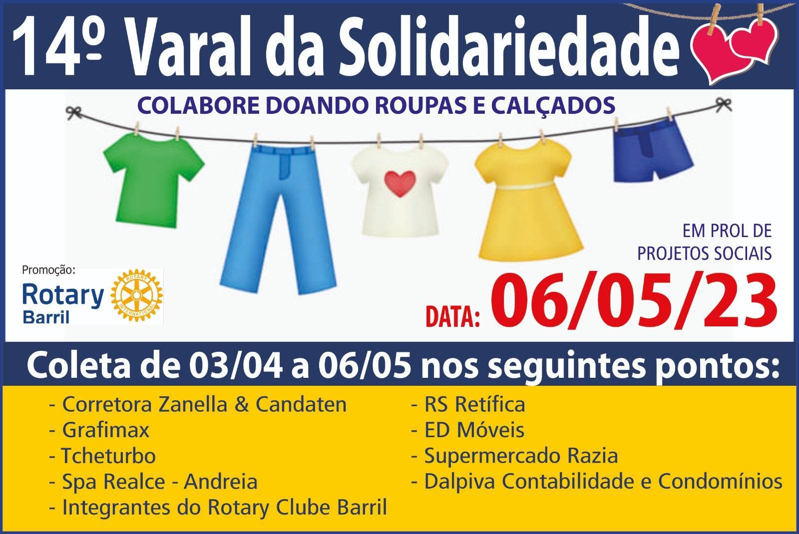 Doações podem ser deixadas em qualquer um dos pontos 