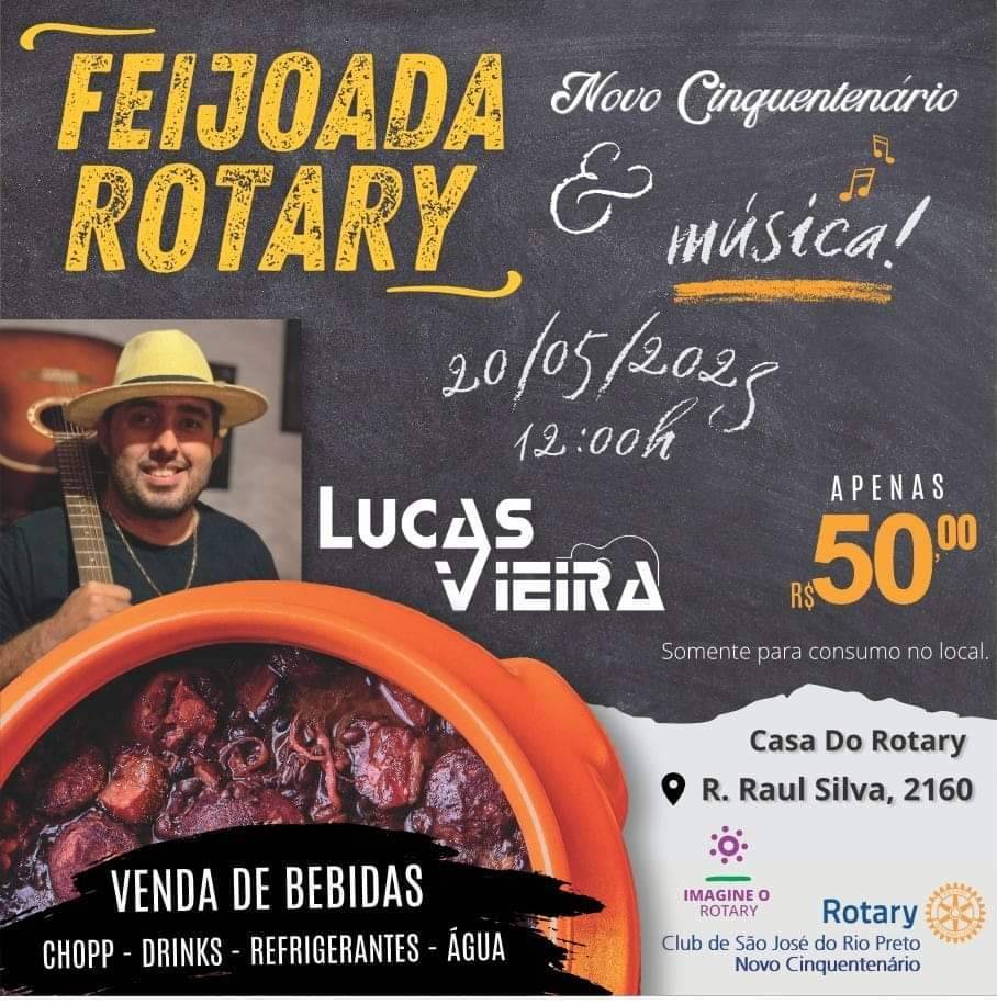 Reserve essa data, 20.05.2023, tem feijoada do Rotary Club São José do Rio Preto Novo Cinquentenário.