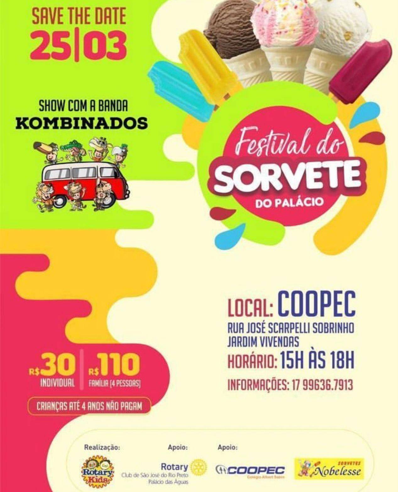 Neste próximo sábado, dia 25 de março, acontecerá o festival de sorvete promovido pelo Rotary Kids Palácio das Águas de São José do Rio Preto.