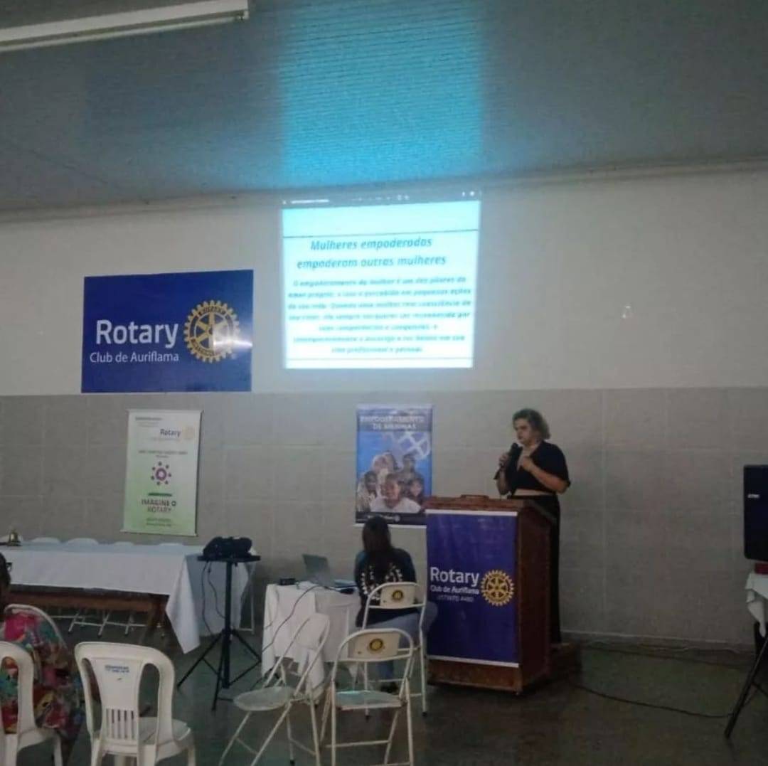 Rotary Club de Auriflama: Os rotarianos do mundo todo defende a capacitação de meninas. Sendo assim o rotary club de Auriflama promoveu na noite do dia 29/03 uma palestra a Psicóloga Thais Monteiro Barbosa de siqueira