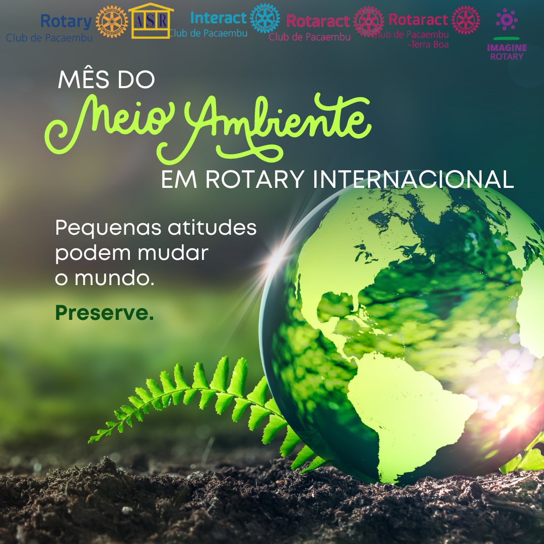 MÊS DA SÉTIMA AREA DE ENFOQUE DO ROTARY INTERNACIONAL❗