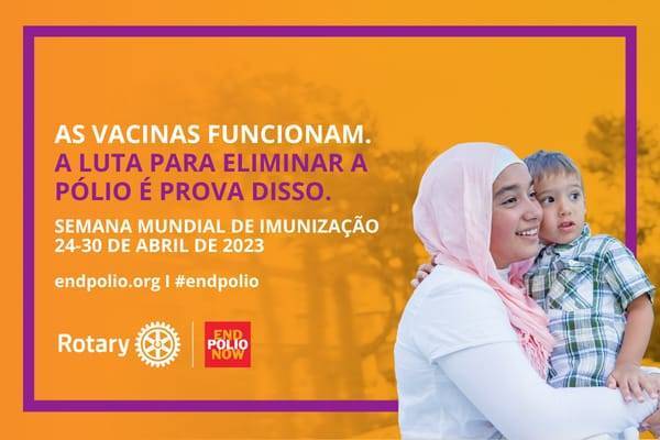 Desde 1988, @Rotary e parceiros reduziram em 99,9% os casos de pólio mundialmente