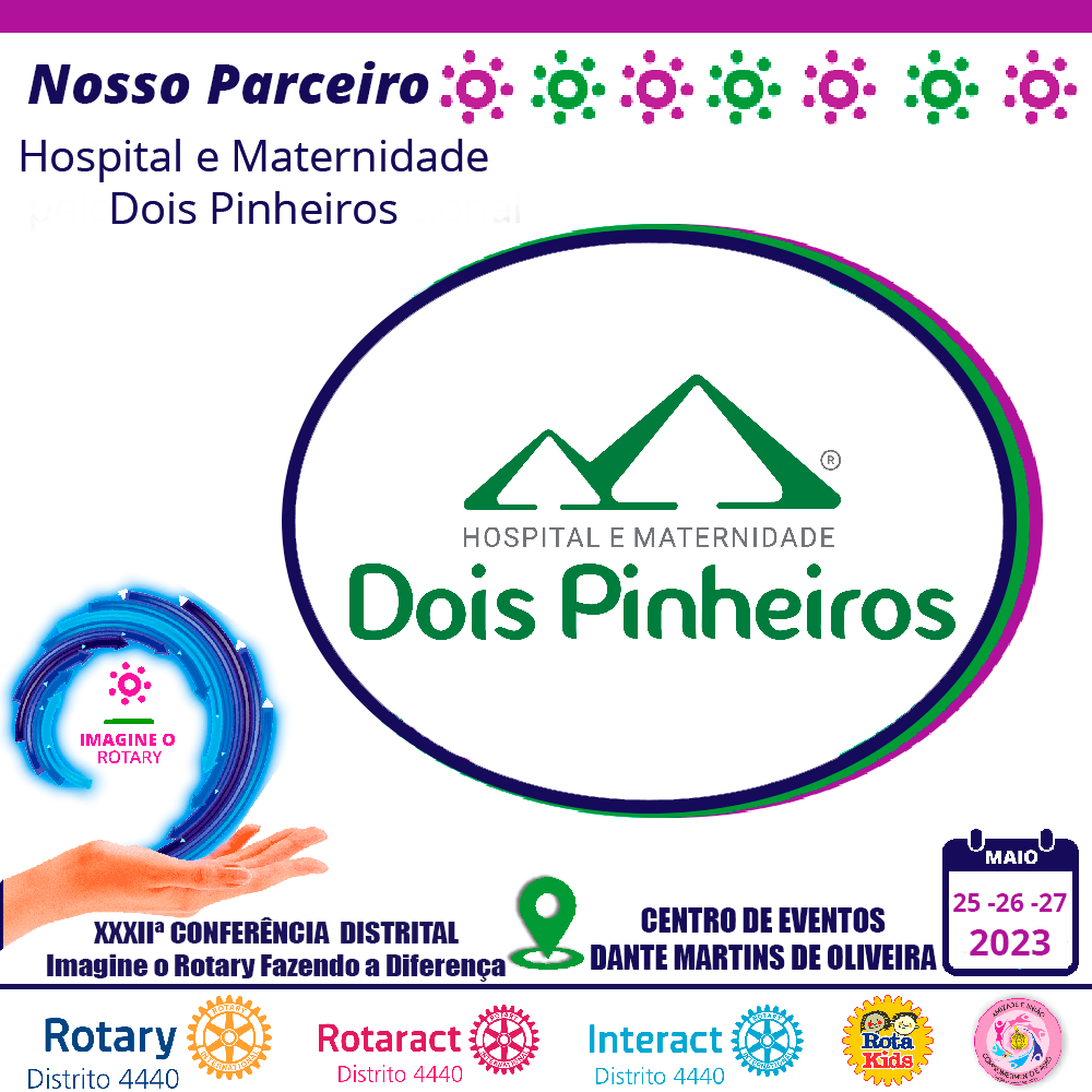 Hospital Dois Pinheiros, um parceiro do Rotary Internacional