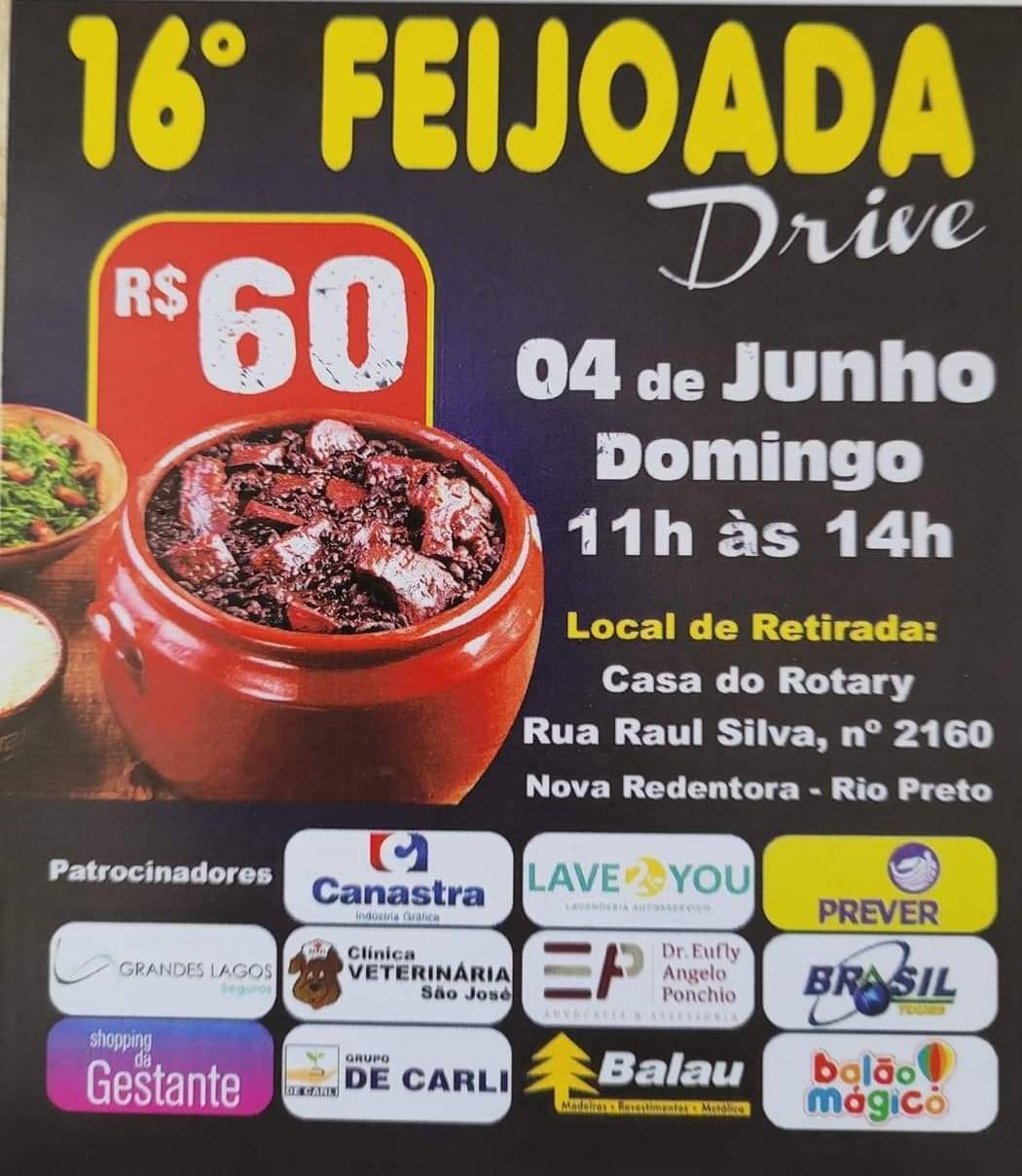 Rotary Club de São José do Rio Preto Norte:  Meus amigos. Prestigiem nossa FEIJOADA anual.
