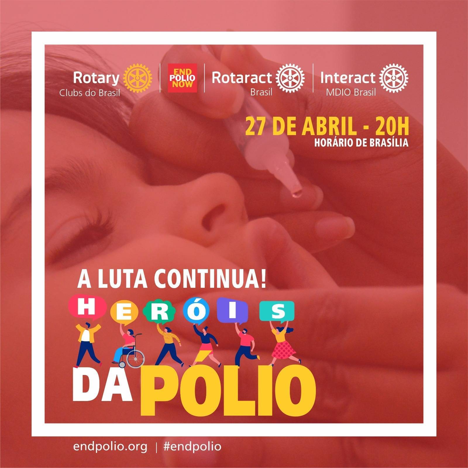 Na próxima segunda-feira tem início a " Semana Mundial de Imunização " e convidamos a todos para participarem do lançamento da Campanha Heróis da Pólio, no dia 27 de abril, às 20h00