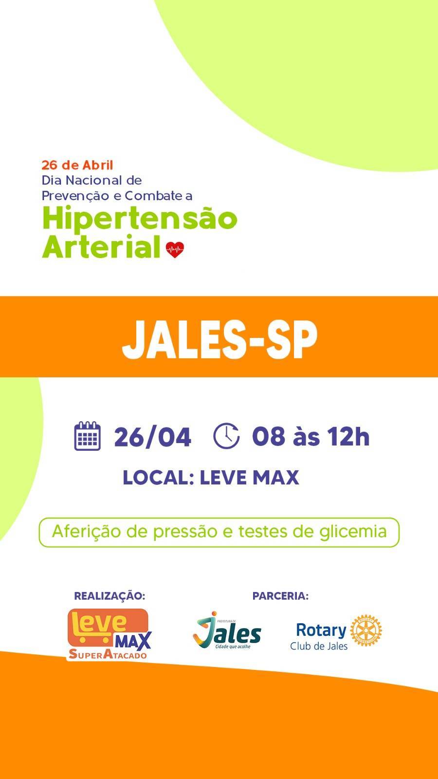 Jales - Dia 26/04 - Dia Nacional de Prevenção e Combate a Hipertensão Arterial