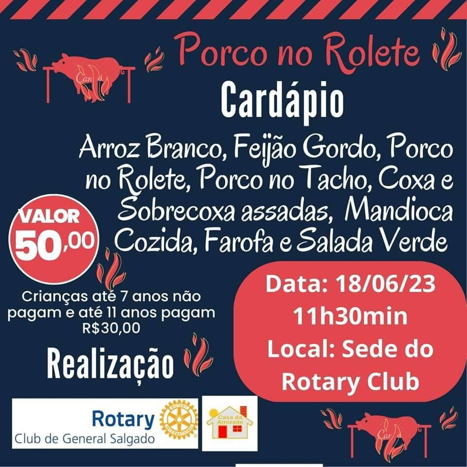 Vem ai mais um grande evento do Rotary Club de General Salgado PORCO NO ROLETE