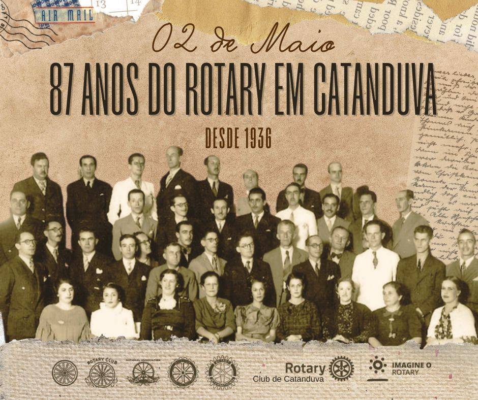 O Rotary Club de Catanduva completa hoje 87 anos de fundação.