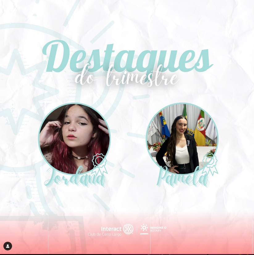 Destaques do 2º trimestre!  Parabéns Jordana e Pâmela por se empenharem dentro do clube mostrando interesse e comprometimento!  #paratodosverem A arte está composta por um fundo azul. Na parte superior central está escrito “Destaques do trimestre" nas cores branco e ciano. Na parte central está a foto das associadas destaques. Por fim, no centro inferior está a logo do Interact Club de Cerro Largo e a logo do Lema Rotário “Imagine o Rotary”. 💜🔅