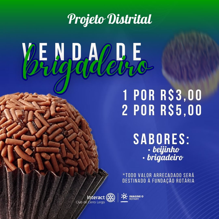 O Projeto Distrital de Fundação Rotária.  Neste, é proposto uma venda de docinhos para arrecadar doações que serão direcionadas à Fundação Rotária, estimulando um trabalho em equipe, para alcançar a venda do máximo de docinhos possível. •INFORMAÇÕES Você pode garantir o seu cartão com os integrantes do clube! E também pode enviar uma mensagem aqui no direct. - Cada unidade é no valor de R$ 3,00. - Na compra de 2 unidades o valor é de R$ 5,00. •A ENTREGA DOS DOCINHOS SERÁ REALIZADA NO DIA 25/03 PELOS PRÓPRIOS INTERACTIANOS  #paratodosverem: A arte está composta por um fundo azul. Na parte superior central está escrito “Venda de brigadeiro" nas cores branco e verde. Na parte central está a foto dos representantes. Por fim, no centro inferior está a logo do Interact Club de Cerro Largo e a logo do Lema Rotário “Imagine o Rotary”. 💜🔅