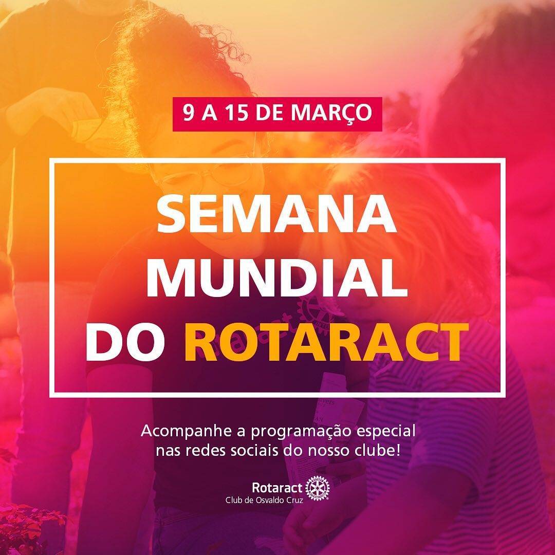 Semana Mundial do Rotaract 2023 é celebrada com publicações e vídeos nas redes sociais do clube