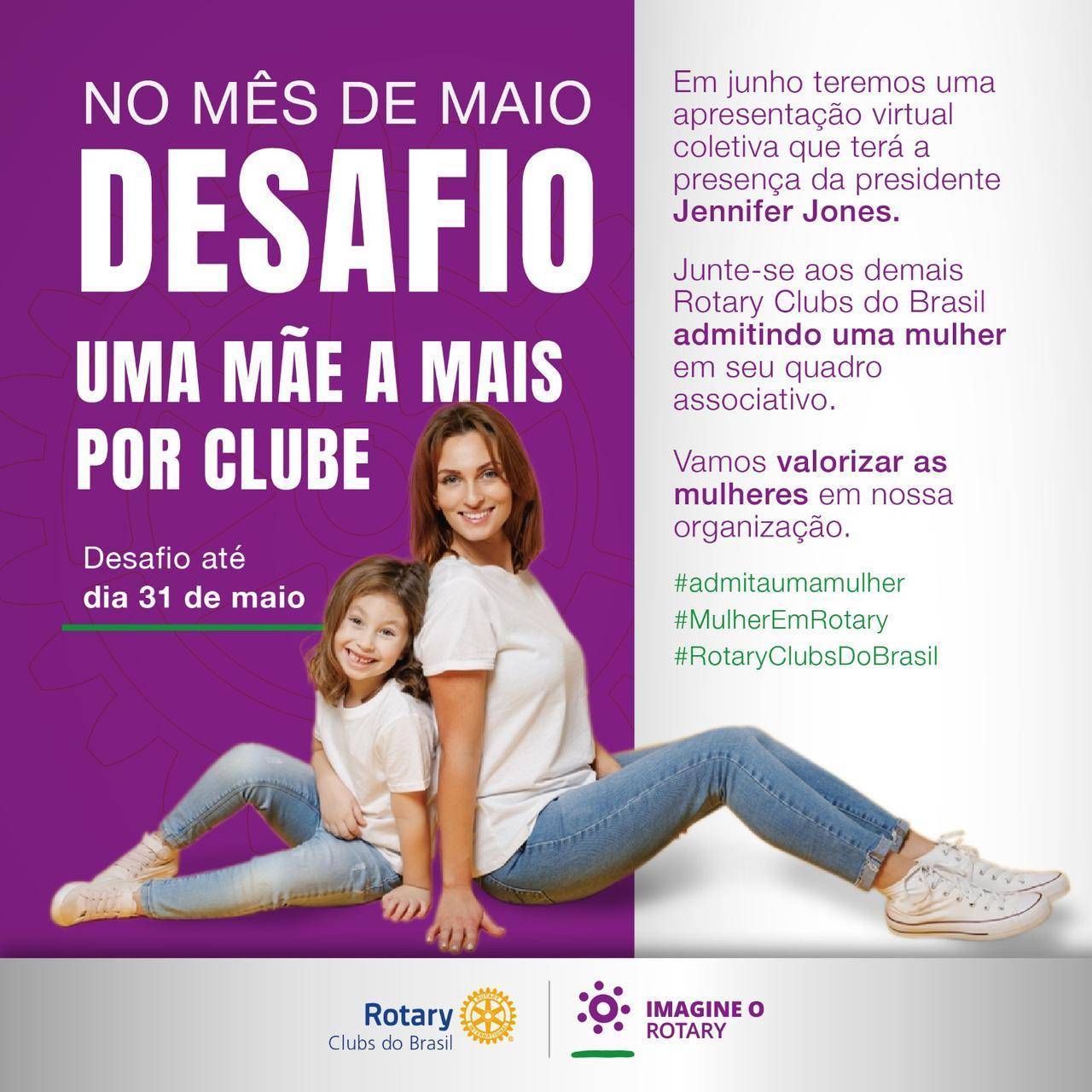 NO MÉS DE MAIO DESAFIO UMA MÃE A MAIS POR CLUBE