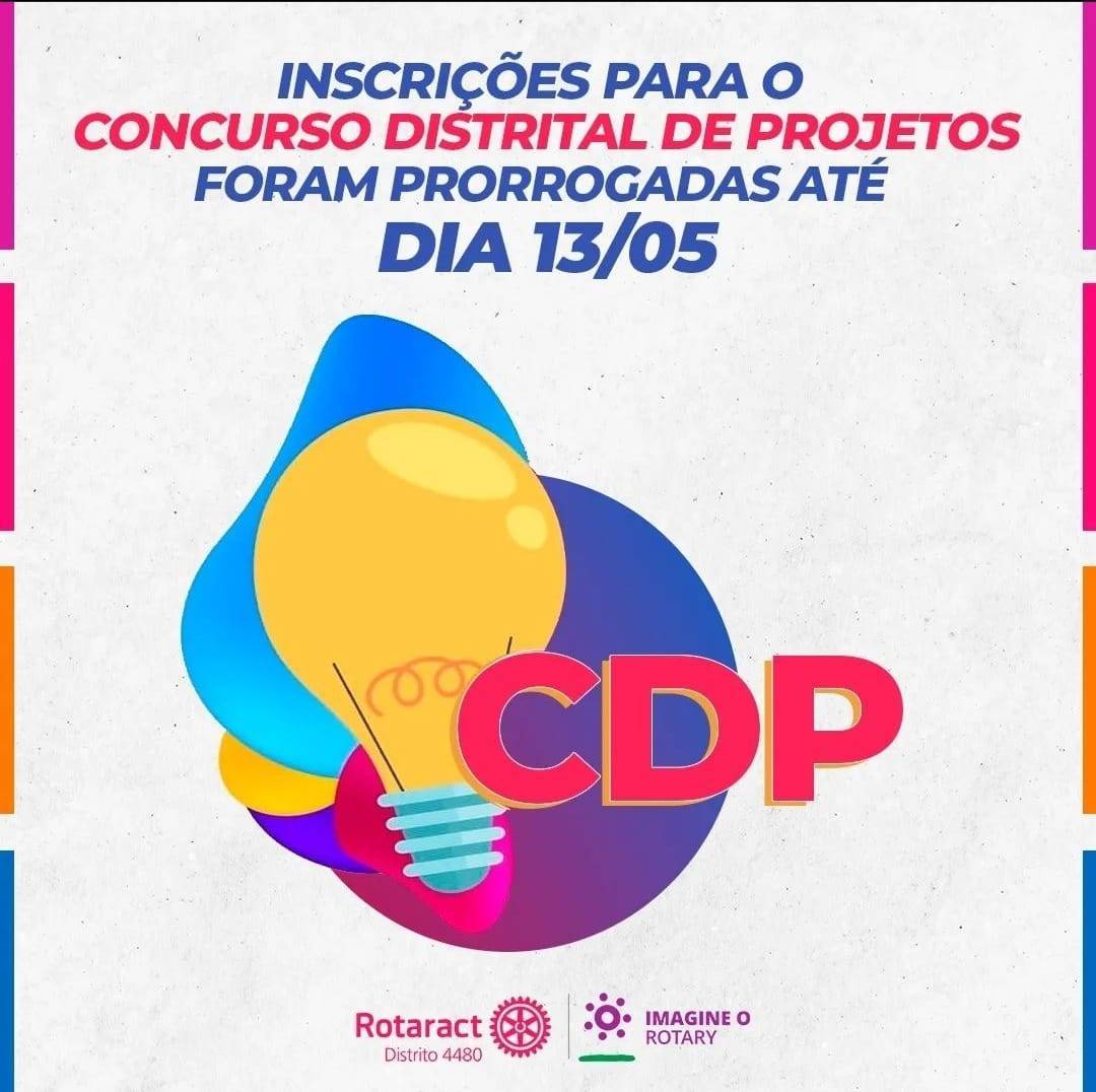 Rotaract Distrito 4480:  Atenção rotaractianos! O prazo para o envio de projetos para o Concurso Distrital foi prorrogado para 13/05!