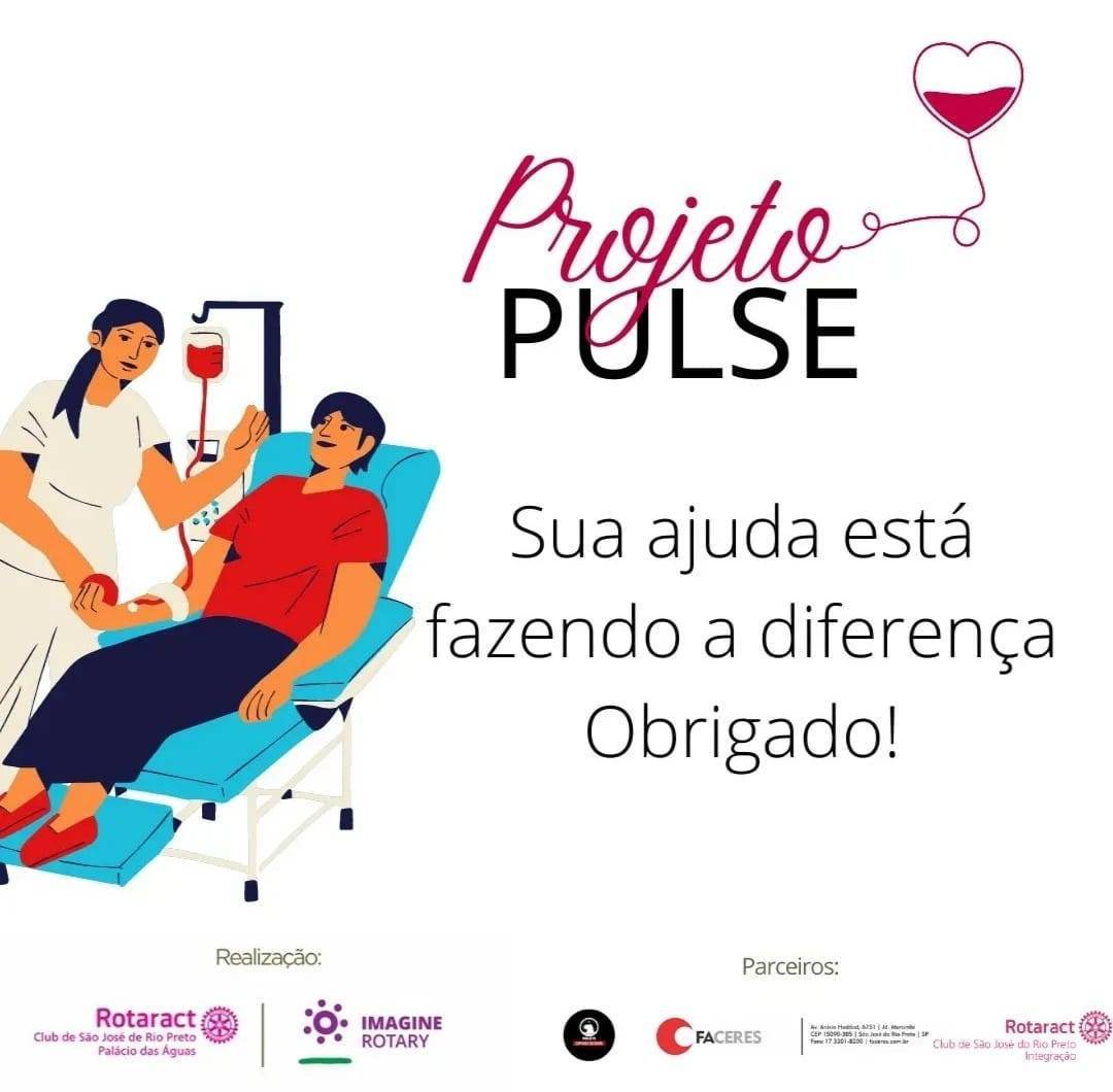  Interact Club de São José do Rio Preto Integração Seja um herói! Doe sangue e ajude a salvar vidas