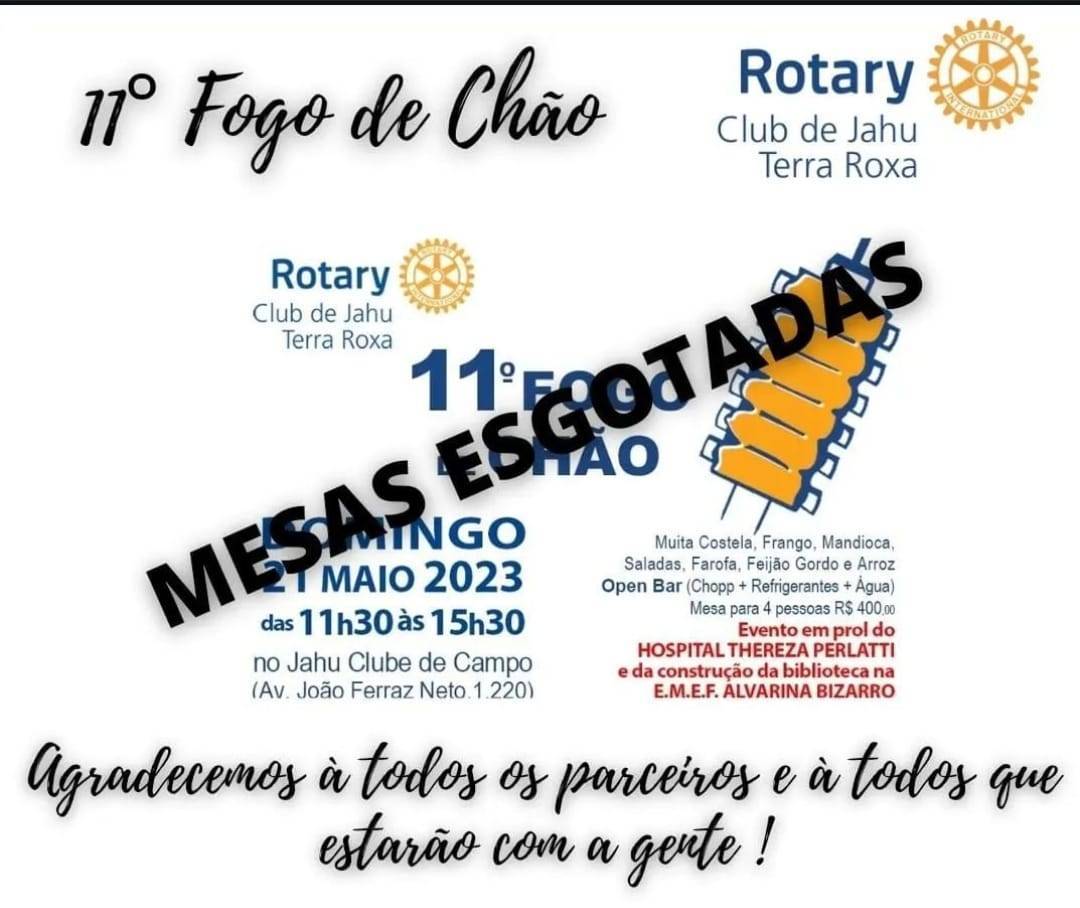 Fogo de Chão do Rotary Club de Jahu Terra Roxa - Mesas Esgotadas