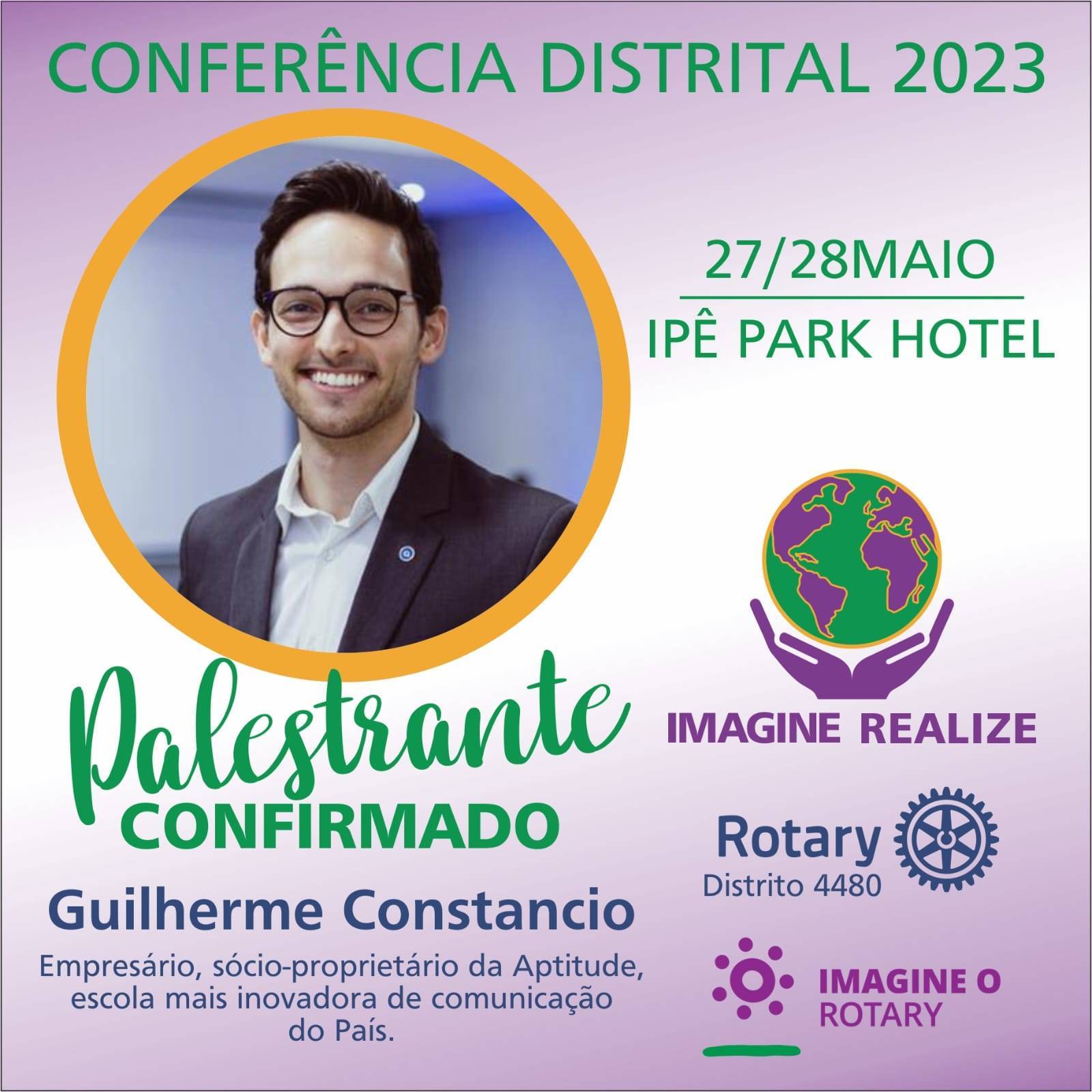 Conferência Distrital - Palestrante Guilherme Constancio