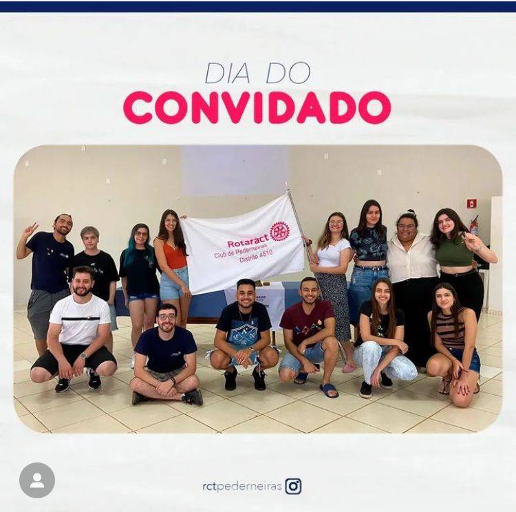 Primeiro Dia do Convidado do Rotaract Club de Pederneiras.