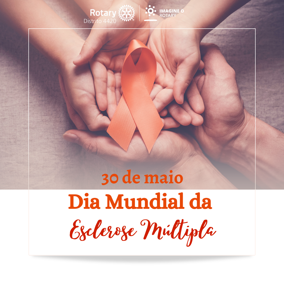 O dia 30 de maio é conhecido como o Dia Mundial da Esclerose Múltipla