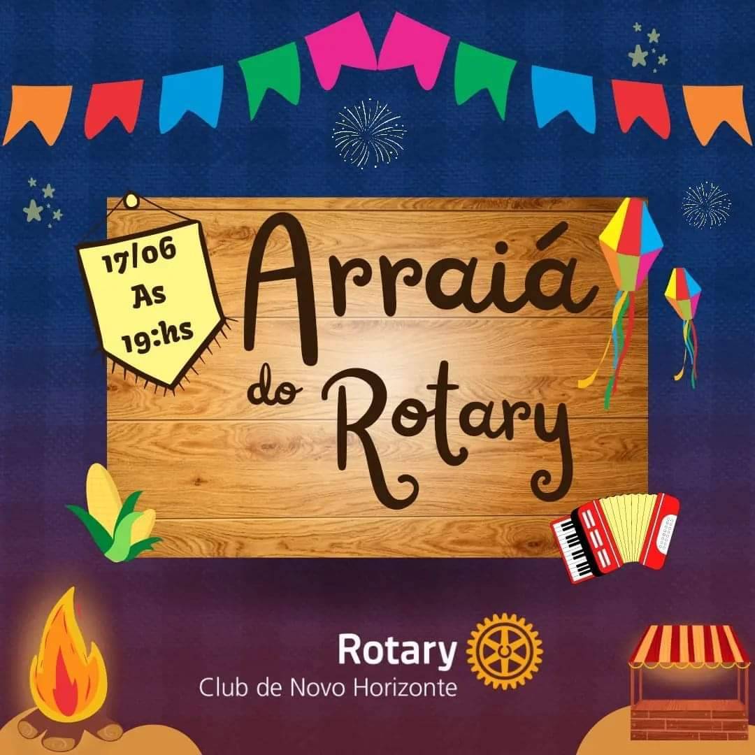 Arraiá do Rotary Club de Novo Horizonte.