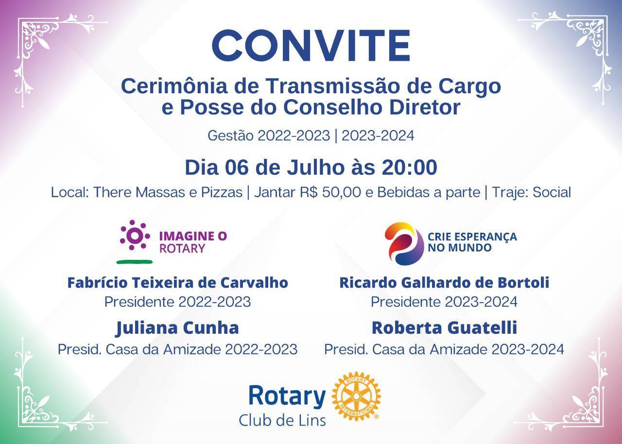 Transmissão de Cargo e Posse do Conselho Diretor - Rotary Club de Lins
