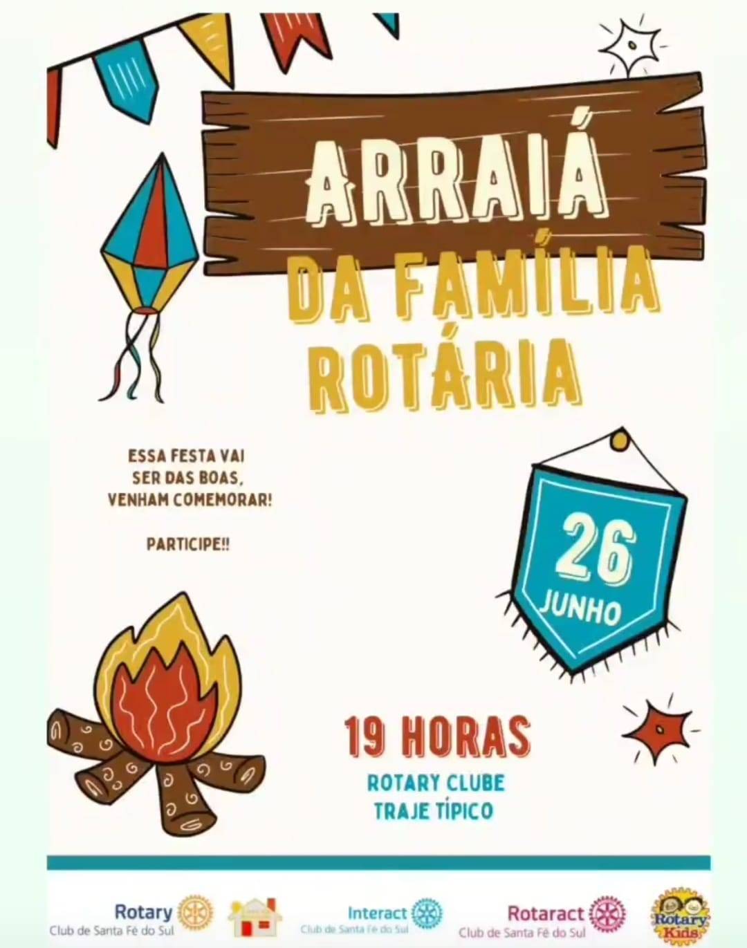 Arraiá da Família Rotária - Rotary Club de Santa Fé do Sul.