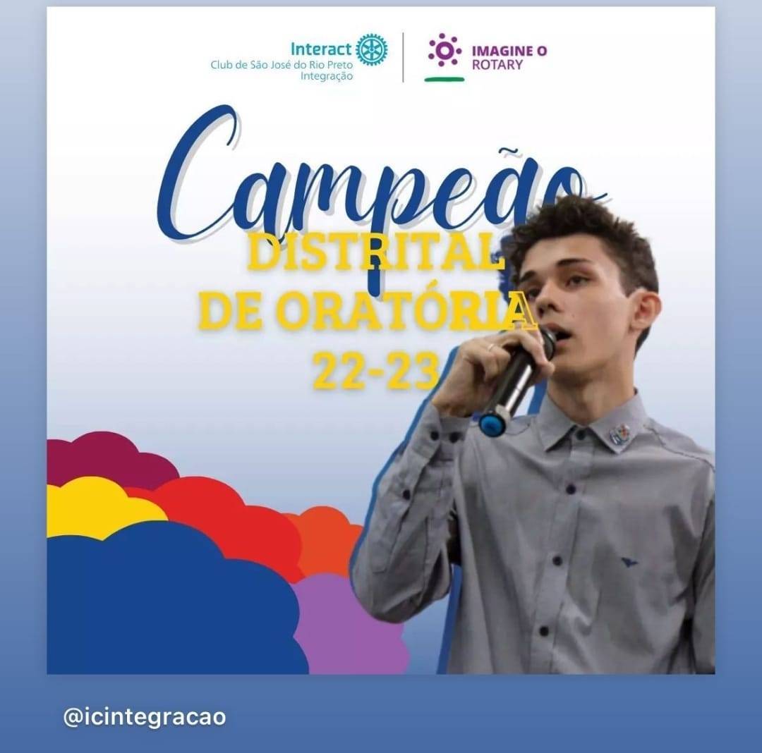 Campeão Distrital de Oratória Interact Club de São José do Rio Preto Integração
