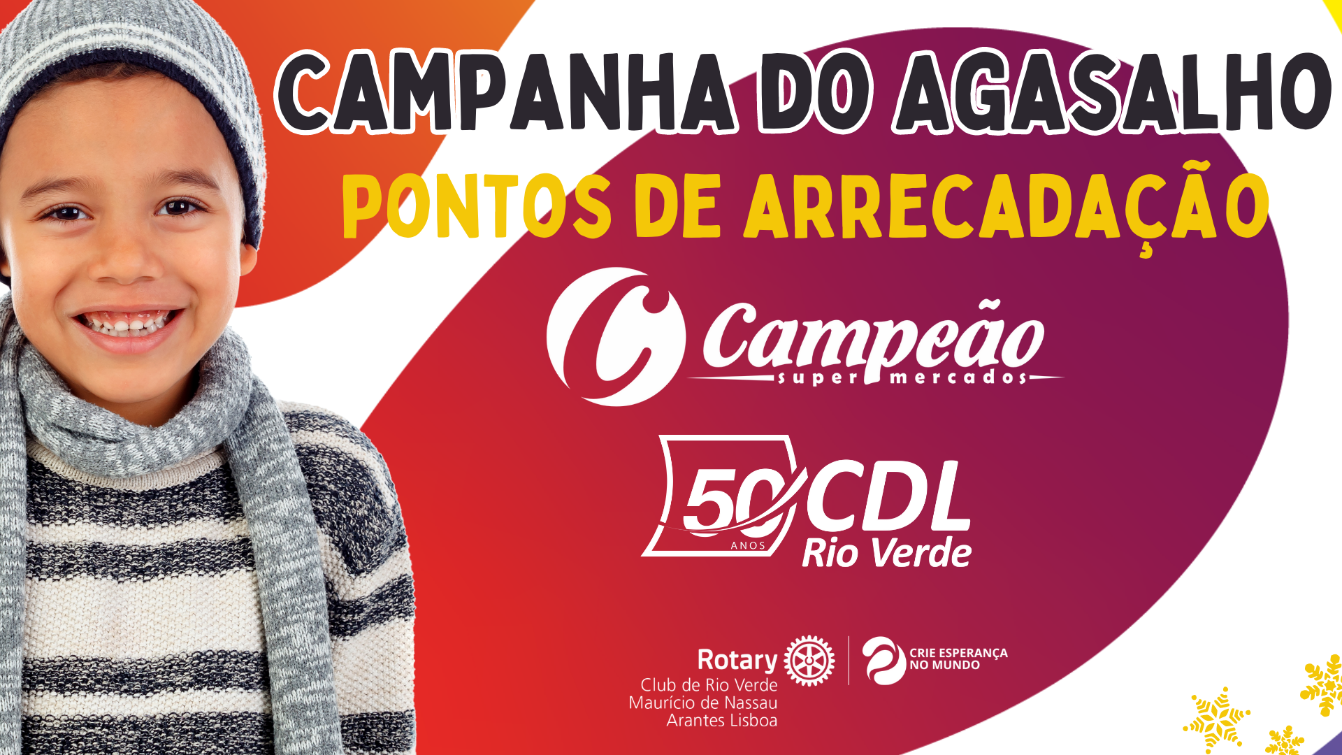 Começou a campanha do agasalho 