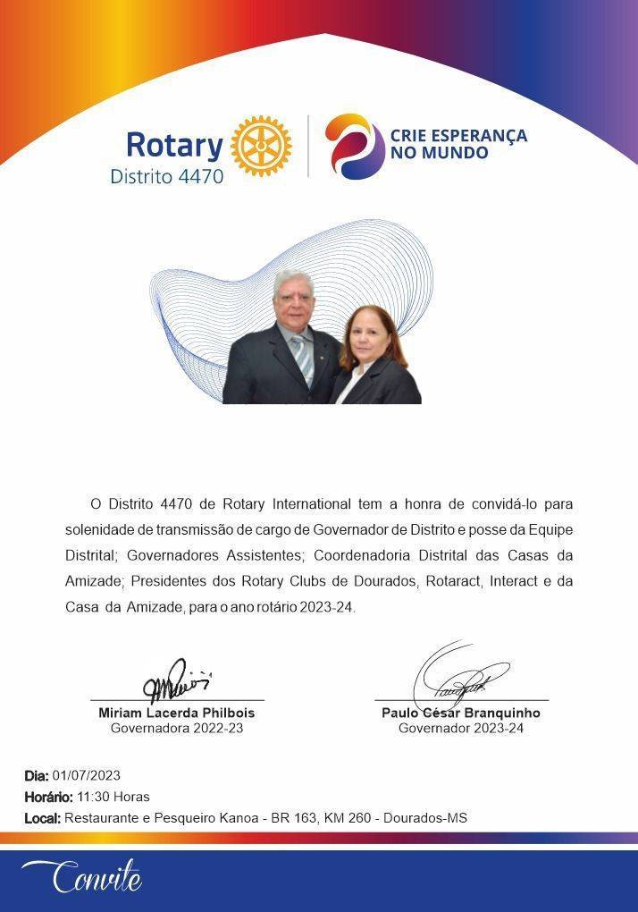 SOLENIDADE DE TRANSMISSÃO DE CARGO DE GOVERNADOR  DO DISTRITO E POSSE DA EQUIPE DISTRITAL - 2023-24