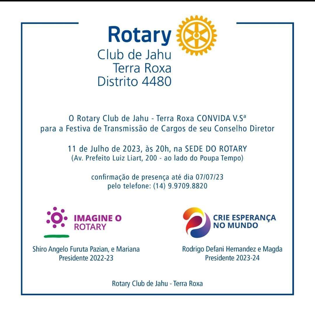 Convite para Transmissão de Cargos e Conselho Diretor Rotary Club de Jahu Terra Roxa