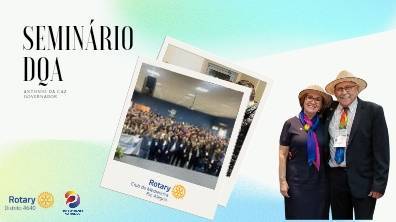 Seminário DQA Distrito 4640 - Medianeira