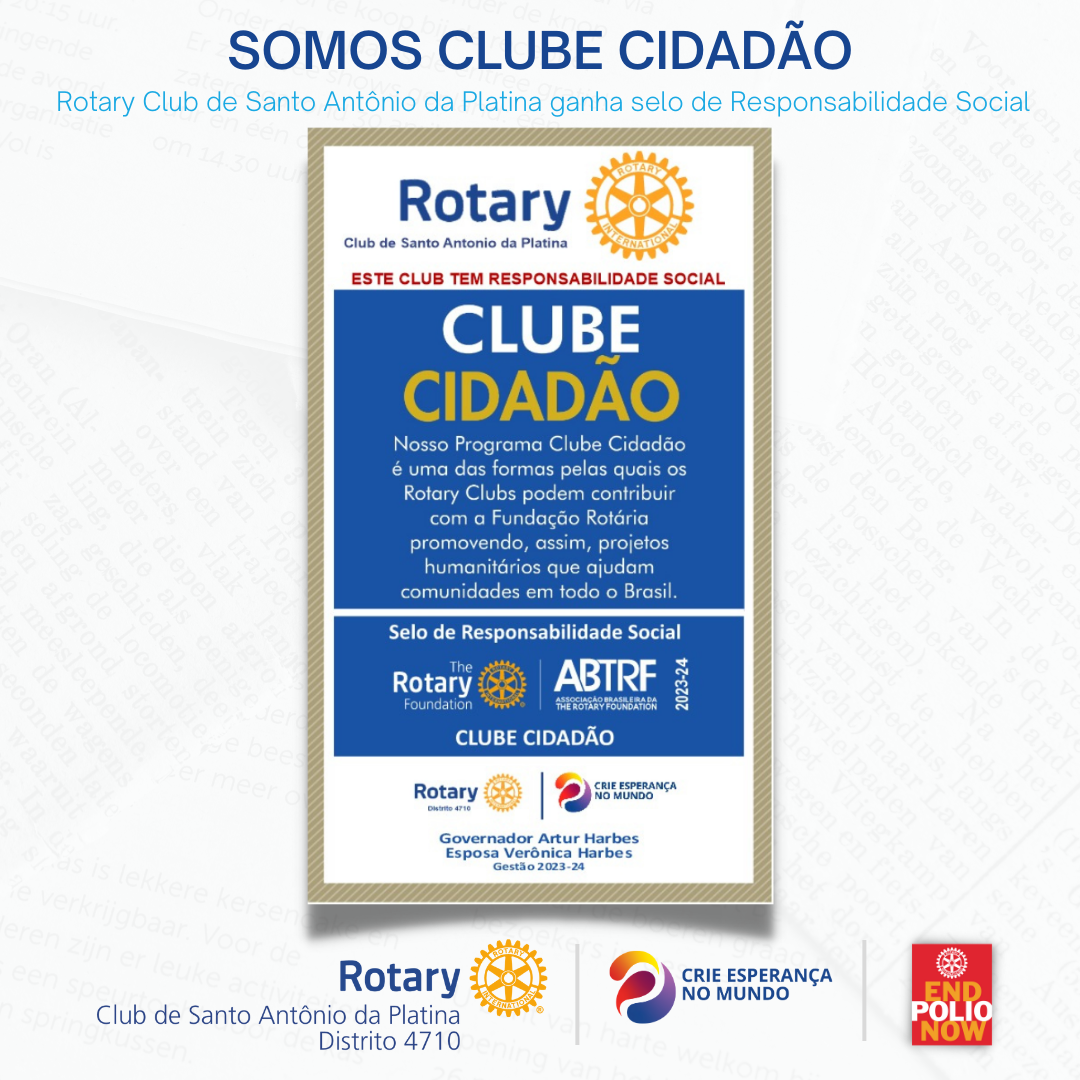 O Rotary Club de Santo Antônio da Platina tem o orgulho de anunciar sua adesão ao programa "Clube Cidadão" em parceria com a Associação Brasileira da Fundação Rotária (ABTRF).