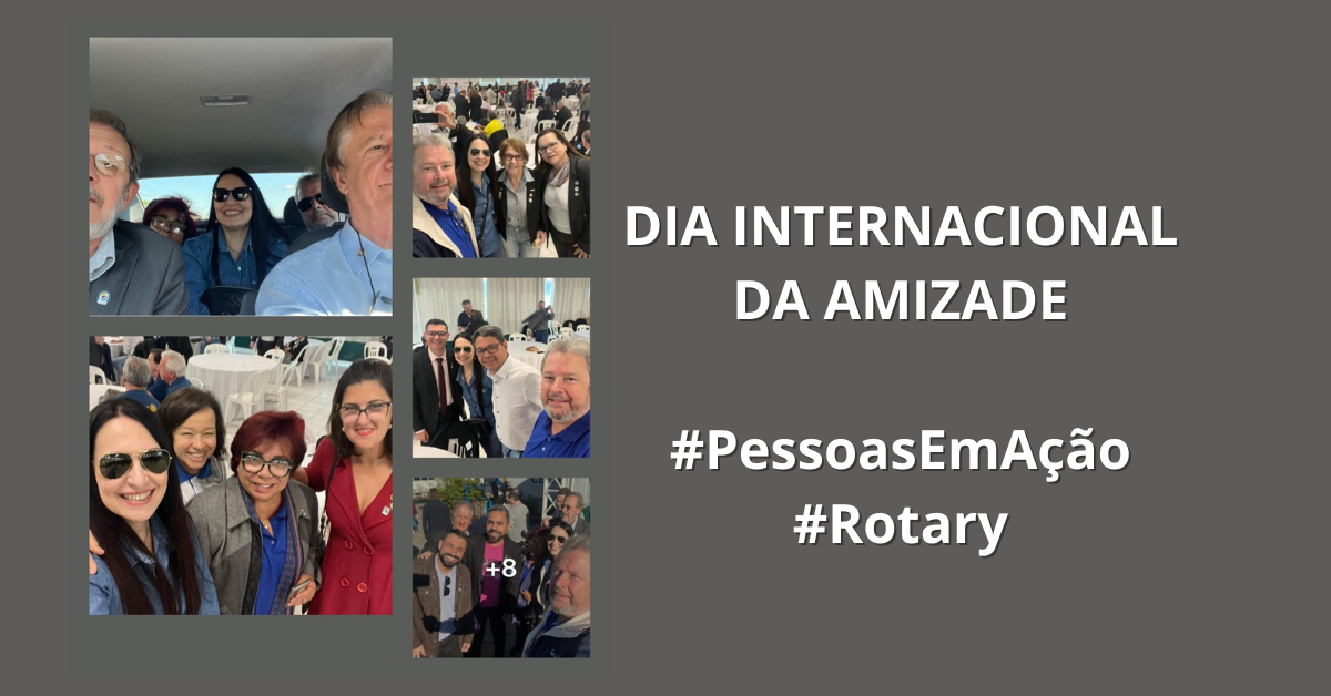 Dia Internacional da #Amizade! 