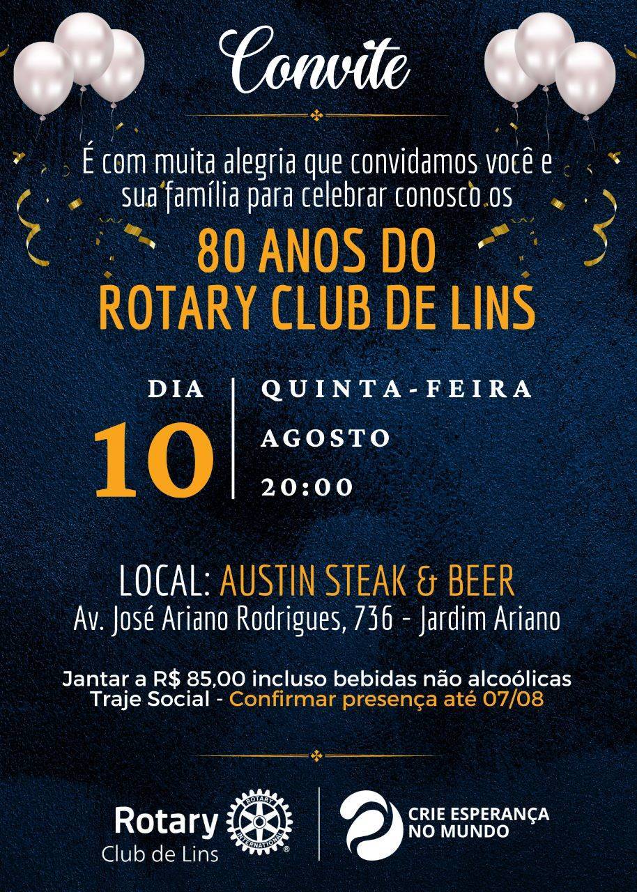 Convite Festa de 80 anos Rotary Club de Lins