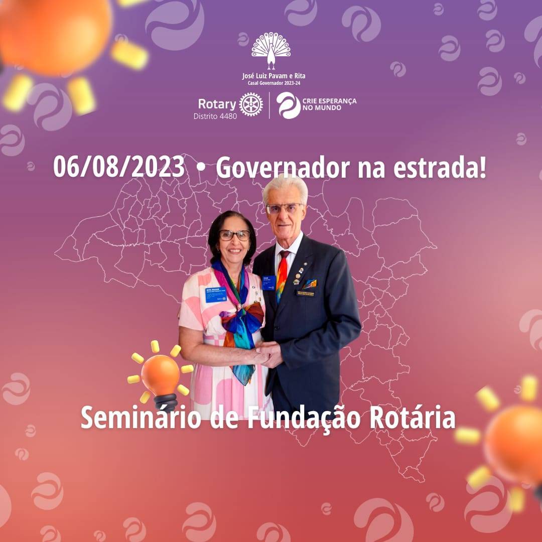 Seminário de Fundação Rotária - Governador na Estrada