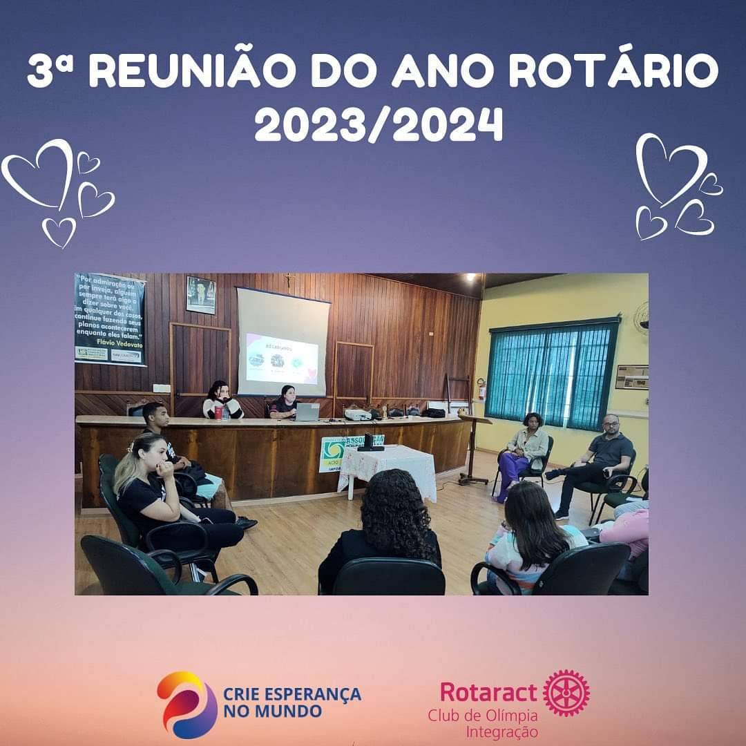3ª Reunião Rotaract Club de Olímpia Integração