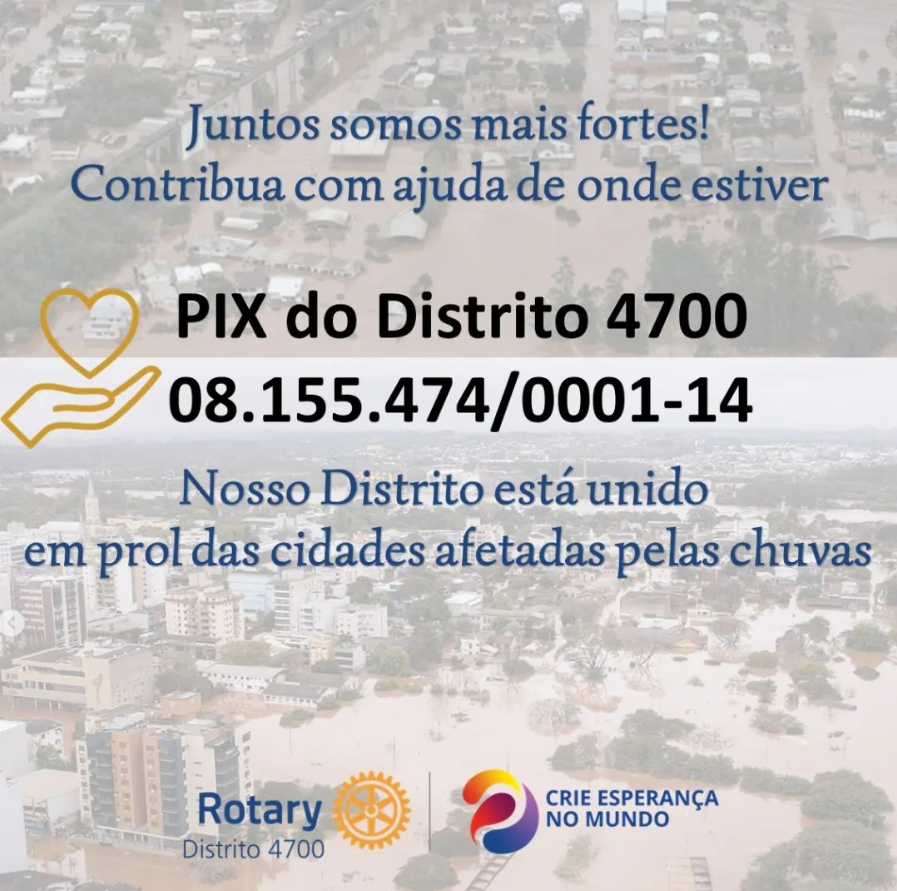Distrito 4700 pede ajuda