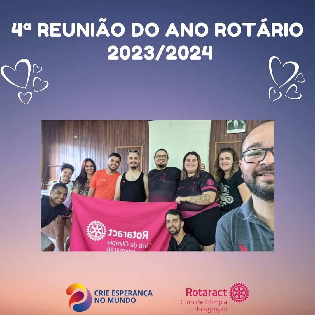 4ª Reunião do Rotaract Club Olímpia Integração