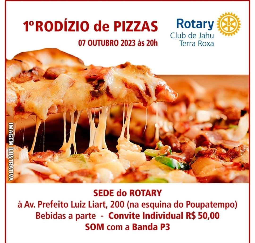 1º Rodizio de Pizza do Rotary Club de Jahu Terra Roxa