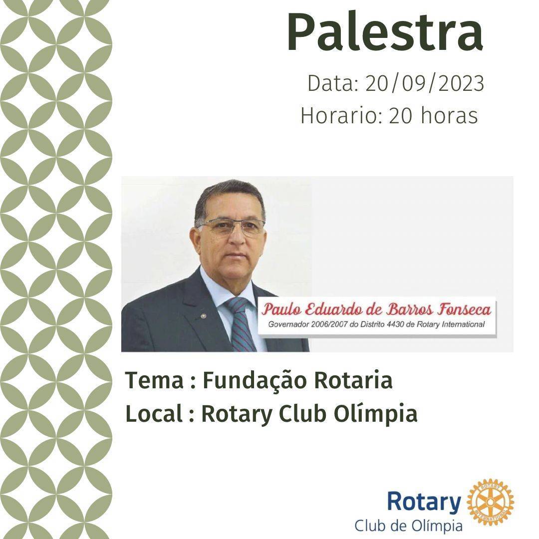 Rotary Club de Olímpia receberá Governador Paulo Fonseca