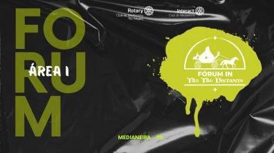 FORUM DE ÁREA I - INTERACT CLUB DE MEDIANEIRA