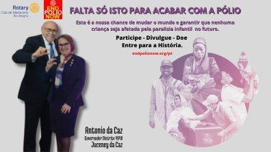 CAMPANHA ENDPOLIONOW - ROTARY CLUB DE MEDIANEIRA RIO ALEGRIA