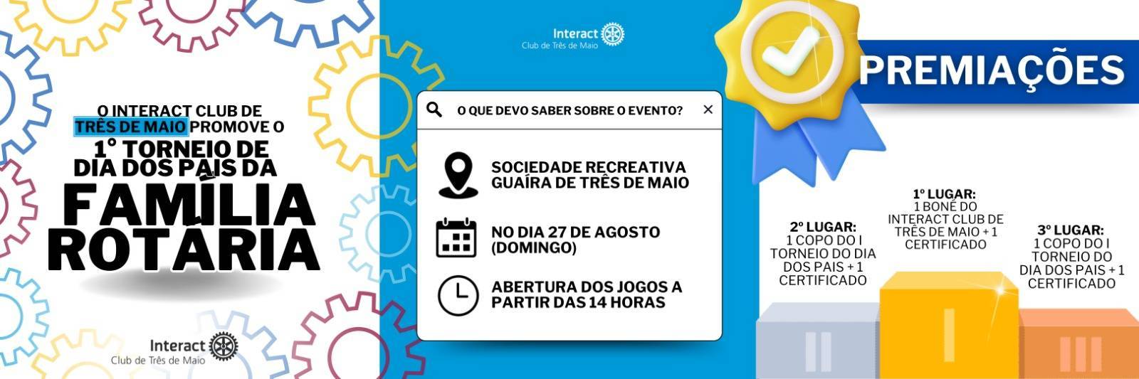 No domingo, dia 27 de agosto, o Interact Club de Três de Maio estará realizando o 1° Torneio de Dia dos Pais da Família Rotária, com o intuito de comemorar esta data tão importante e incentivar a integração da família rotária através de práticas esportivas. O torneio contará com as categorias de: beach tennis, vôlei de areia, futebol, canastra, truco e bocha e acontecerá na Sociedade Recreativa Guaíra.  📚 REGULAMENTO: https://docs.google.com/document/d/16E1im99yVmvznkm4QGFkEO5mGBFzRpKVN7v361WlNnw/edit?usp=sharing  Esperamos vocês lá! 💙😁✨  #interact4660 #interact #ictmcriandoesperança  #paratodosverem: a postagem possui, na primeira imagem, fundo branco com rodas rotárias de diferentes cores e no centro há escrito “O Interact Club de Três de Maio promove o 1° Torneio de Dia dos Pais da Família Rotária”. A segunda imagem apresenta a localização, data e horário de início do torneio em um fundo azul. A terceira imagem apresenta, em fundo branco, uma arte de um pódio com suas respectivas premiações descritas. Com um fundo azul, a quarta imagem descreve as informações de como acessar o regulamento do evento. A quinta e última imagem mostra informações sobre as interações com a postagem