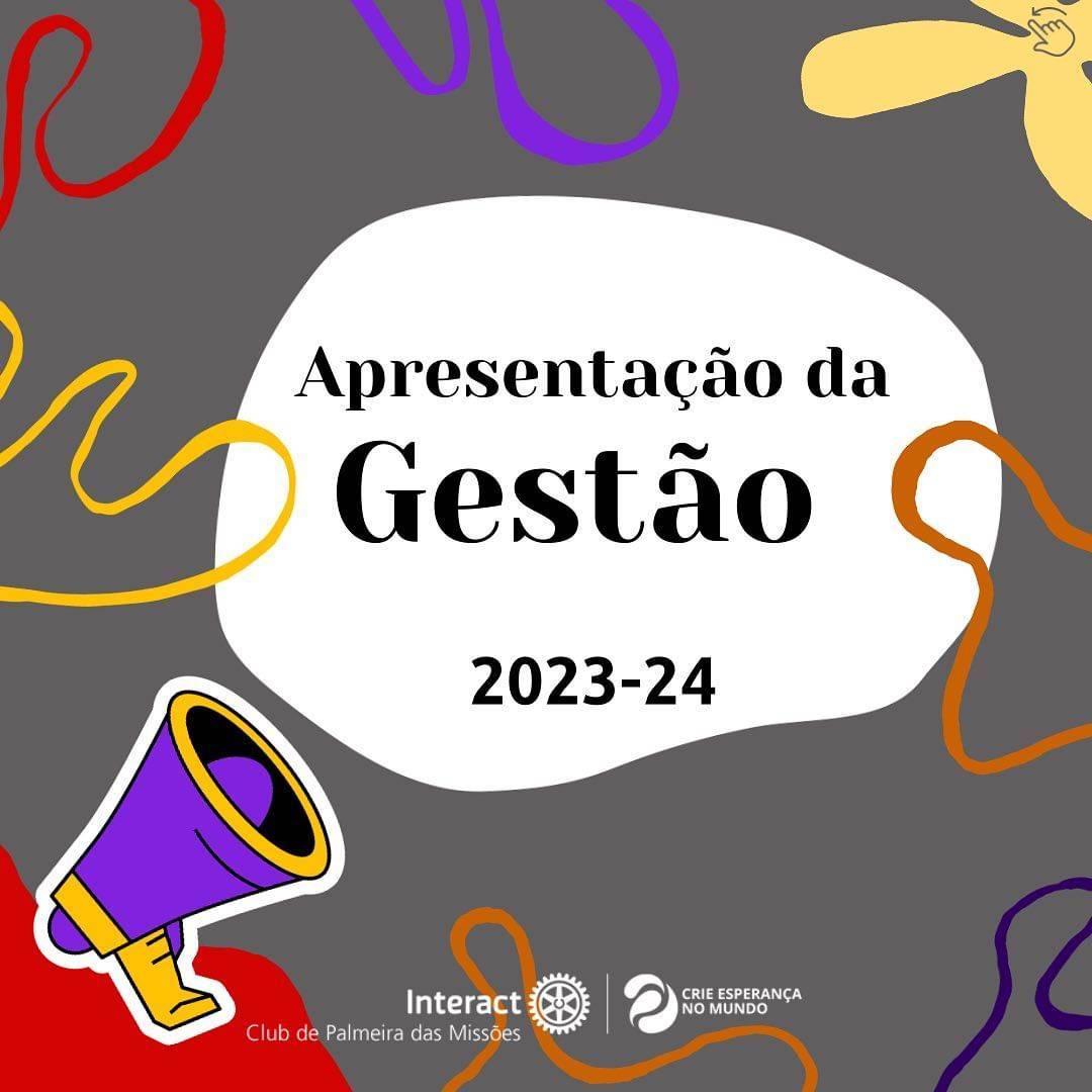 ✨1️⃣ Apresentação da Gestão 2023-24